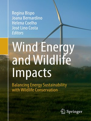 cover image of Wind Energy and Wildlife Impacts